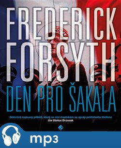 Levně Den pro Šakala, mp3 - Frederick Forsyth