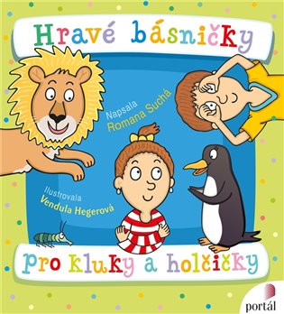 Hravé básničky pro kluky a holčičky - Romana Suchá