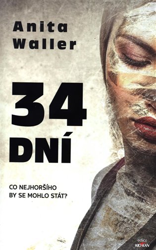 34 dní - Anita Waller