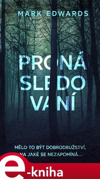 Levně Pronásledovaní - Mark Edwards
