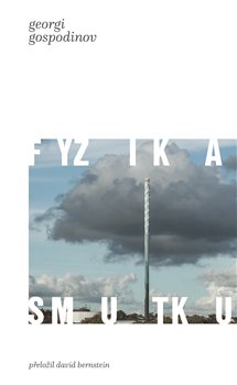 Levně Fyzika smutku - Georgi Gospodinov