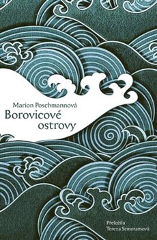 Levně Borovicové ostrovy - Marion Poschmannová