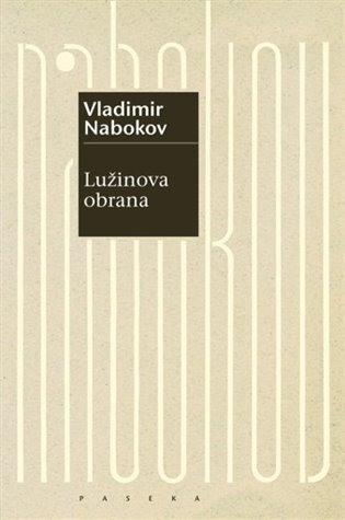 Lužinova obrana - Vladimir Nabokov