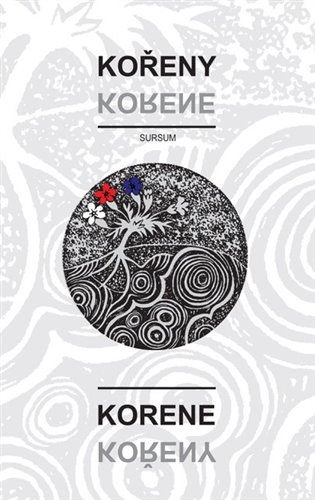 Kořeny / Korene - kol.