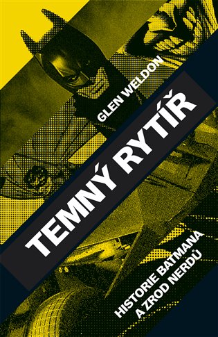 Temný rytíř - Glen Weldon