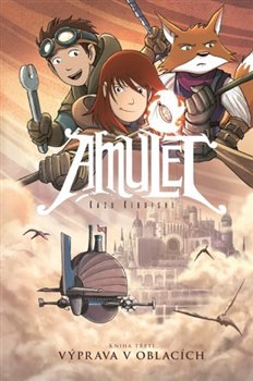 Levně Amulet 3. Výprava v oblacích - Kazu Kibuishi