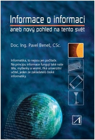 Informace o informaci - Pavel Beneš
