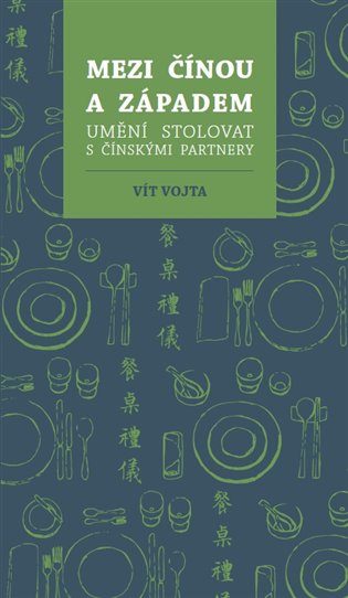 Mezi Čínou a Západem - Vít Vojta