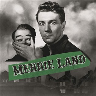 Good, The Bad And The Queen: Merrie Land - Good, The Bad And The Queen