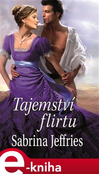 Levně Tajemství flirtu - Sabrina Jeffries