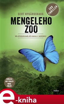 Levně Mengeleho Zoo - Gert Nygardshaug