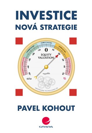Investice - Nová strategie - Pavel Kohout