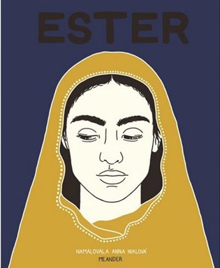Ester - Iva Pecháčková