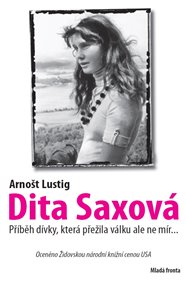 Dita Saxová - Arnošt Lustig