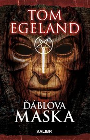 Ďáblova maska - Tom Egeland