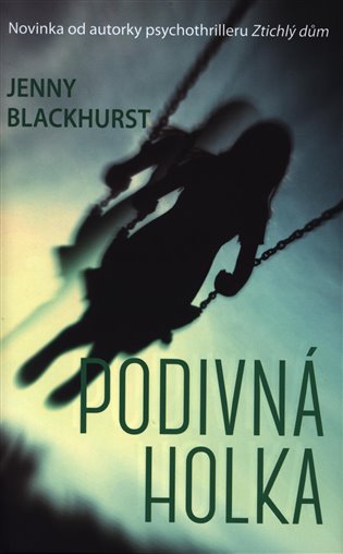 Podivná holka - Jenny Blackhurst