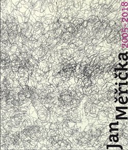 Jan Měřička 2005-2018 koupíte na Kosmas.cz