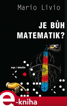 Levně Je Bůh matematik? - Mario Livio e-kniha