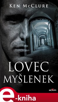 Levně Lovec myšlenek - Ken McClure