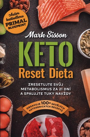 Keto Reset Dieta - Mark Sisson, Brad Kearns