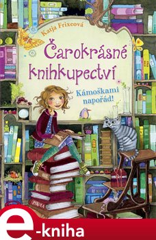 Levně Kámoškami napořád - Katja Frixeová