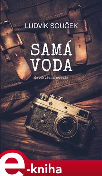 Levně Samá voda - Ludvík Souček