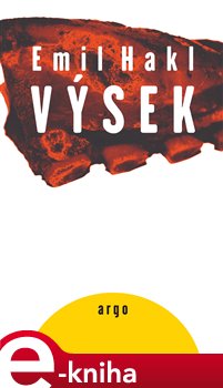 Levně Výsek. Výběr fejetonů, které vznikaly pro rubriku Pavlač magazínu Čilichili v letech 2005 -2016 - Emil Hakl e-kniha