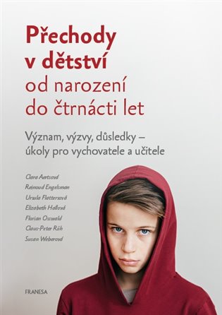 Přechody v dětství od narození do čtrnácti let - kol.