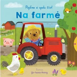 Levně Na farmě - Pojďme si spolu číst
