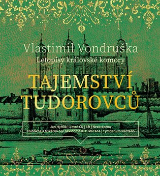 Tajemství Tudorovců, mp3 - Vlastimil Vondruška
