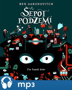 Levně Šepot podzemí, mp3 - Ben Aaronovitch