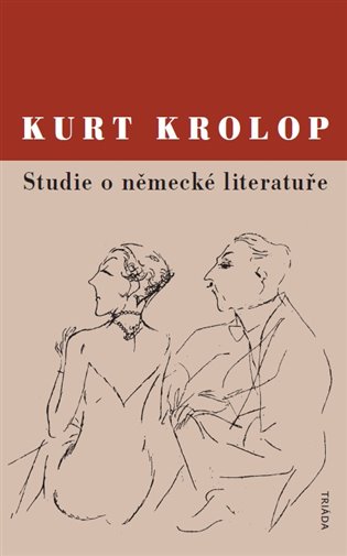 Studie o německé literatuře - Kurt Krolop