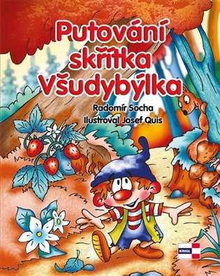 Putování skřítka Všudybýlka - Radomír Socha