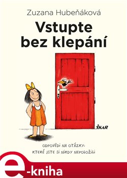 Levně Vstupte bez klepání - Zuzana Hubeňáková