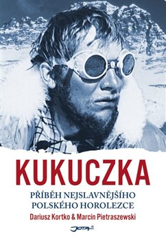 Levně Kukuczka - Marcin Pietraszewski, Dariusz Kortko