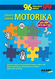 Grafomotorika a jemná motorika -  kolektiv autorů