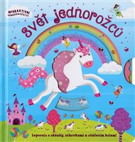 Svět jednorožců -  kolektiv