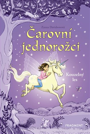 Čarovní jednorožci – Kouzelný les - Zanna Davidsonová