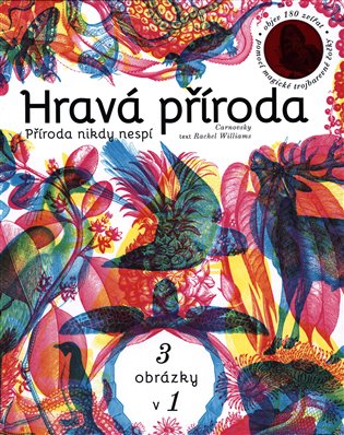 Hravá příroda - Rachel Williams