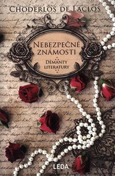 Nebezpečné známosti - Choderlos de Laclos