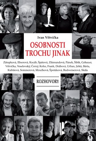 Osobnosti trochu jinak - Ivan Větvička