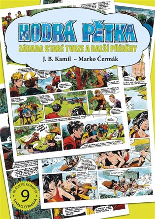 Modrá pětka - Záhada staré tvrze a další příběhy koupíte na Kosmas.cz