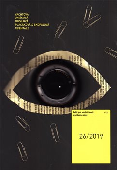 Levně Sešit pro umění, teorii a příbuzné zóny 26/2019