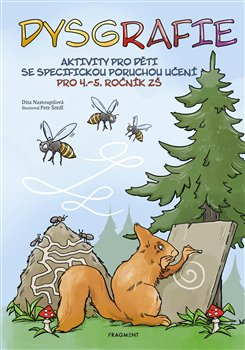 Levně Dysgrafie pro 4.-5. ročník ZŠ - Dita Nastoupilová