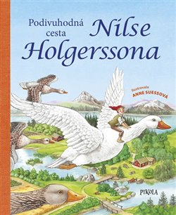 Levně Podivuhodná cesta Nilse Holgerssona - Anne Amelingová