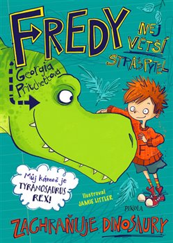 Levně Fredy 5. Největší strašpytel zachraňuje dinosaury - Georgia Pritchettová