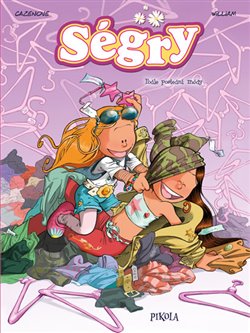 Levně Ségry 2: Podle poslední módy - William, Cazenove