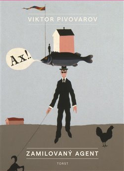 Zamilovaný agent - Viktor Pivovarov