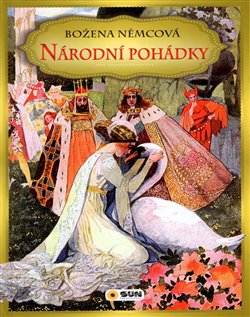 Levně Národní pohádky - Božena Němcová