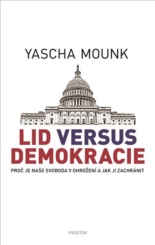 Lid versus demokracie - Yascha Mounk